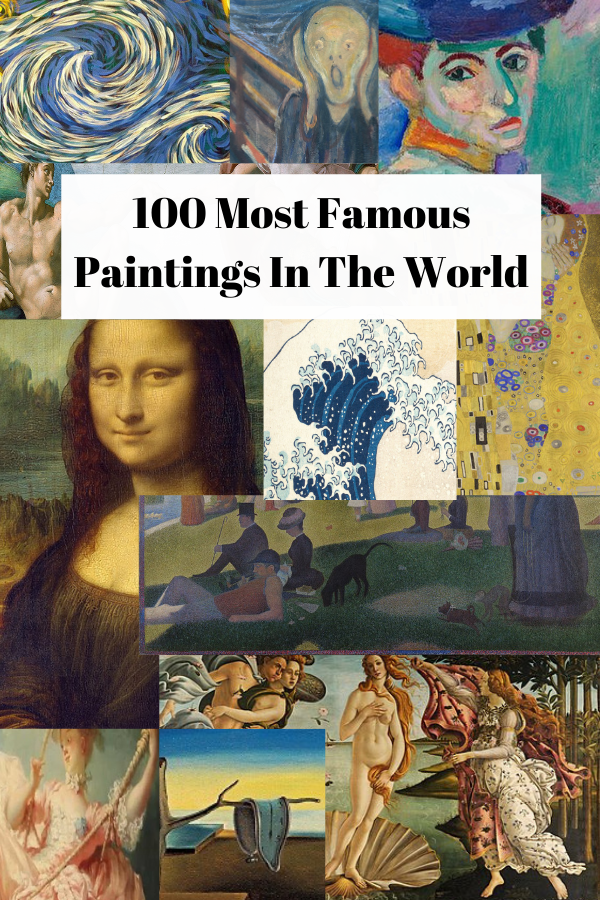 30 Famous Paintings From Western Art History Any Art Lover Should Know