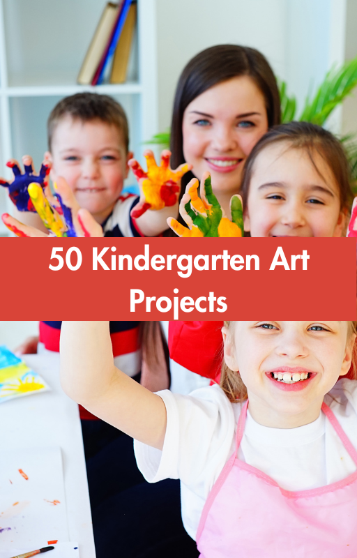 50 Kindergarten Art Projects
