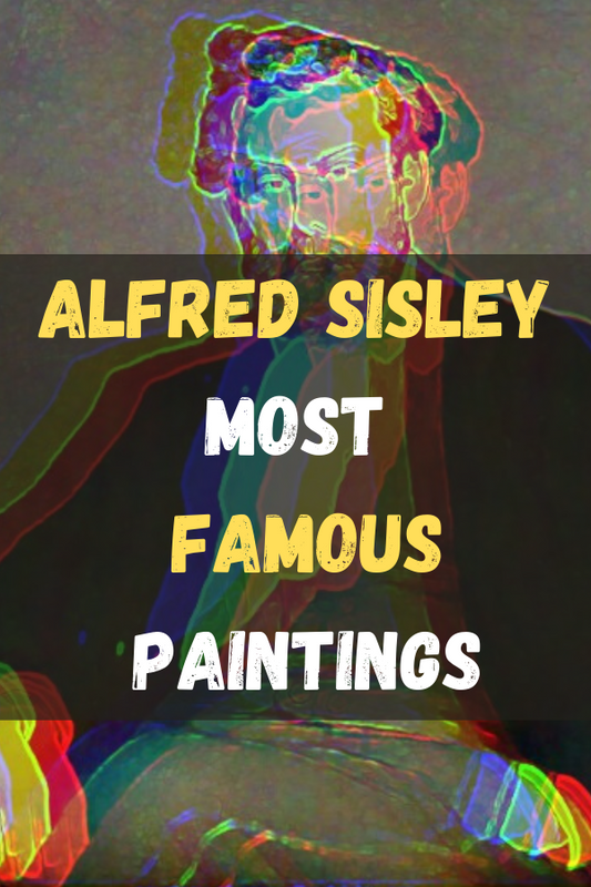 Alfred Sisley Most Famous Paintings