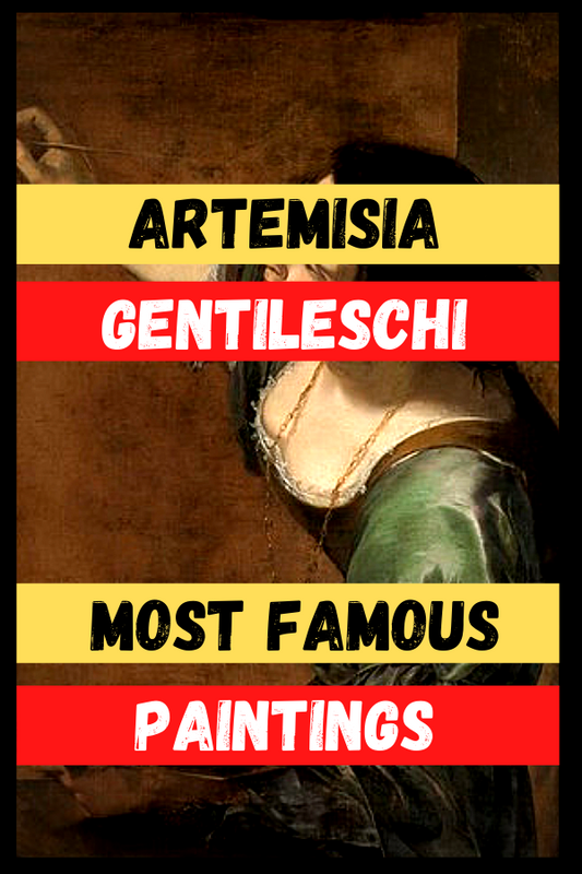 Artemisia Gentileschi Most Famous Paintings