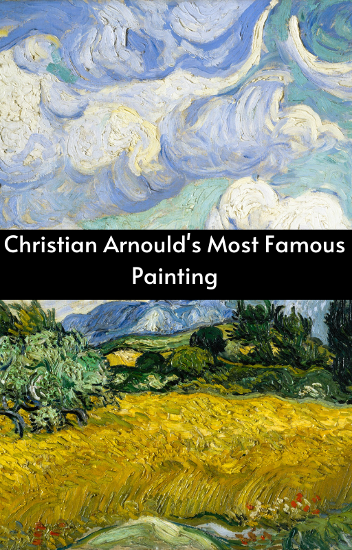 Christian Arnould's Most Famous Painting