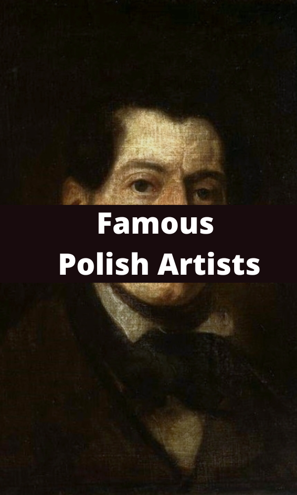 Famous Polish Artists