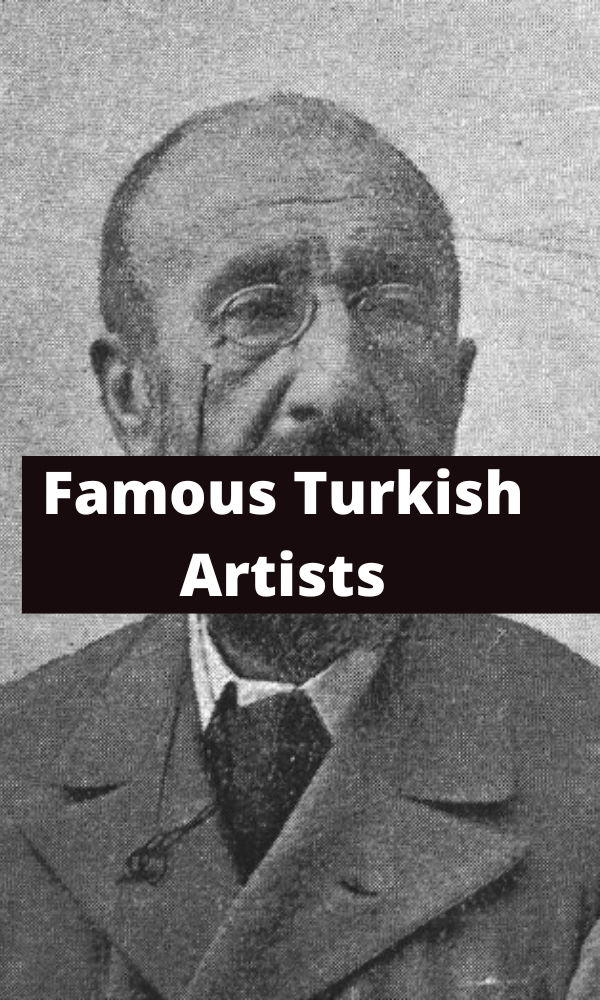 Famous Turkish Artists