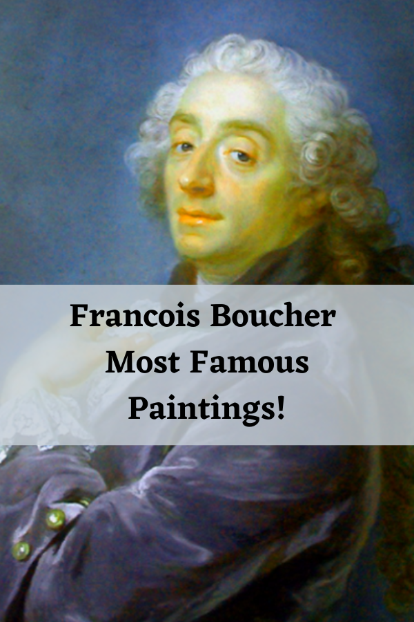 Francois Boucher Most Famous Paintings