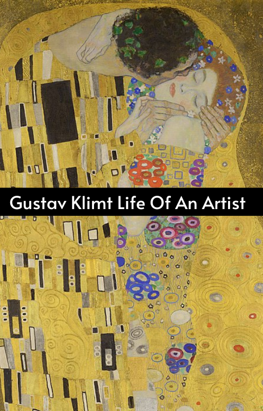 Gustav Klimt Life Of An Artist