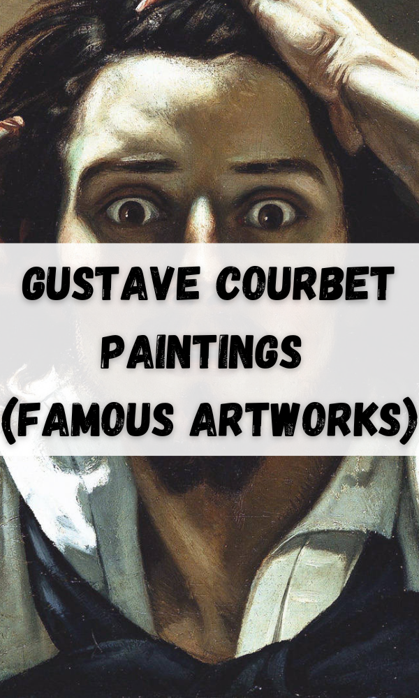 Gustave Courbet Paintings (Famous Artworks)