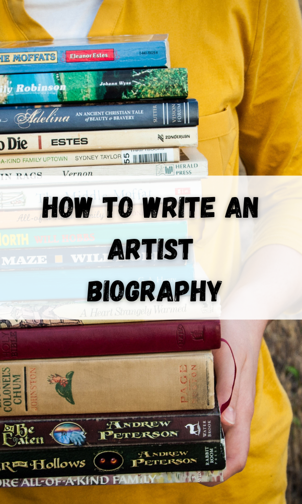 How to Write an Artist Biography