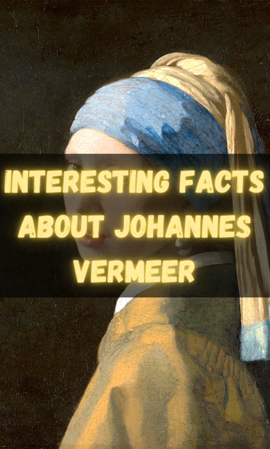 Interesting Facts About Johannes Vermeer