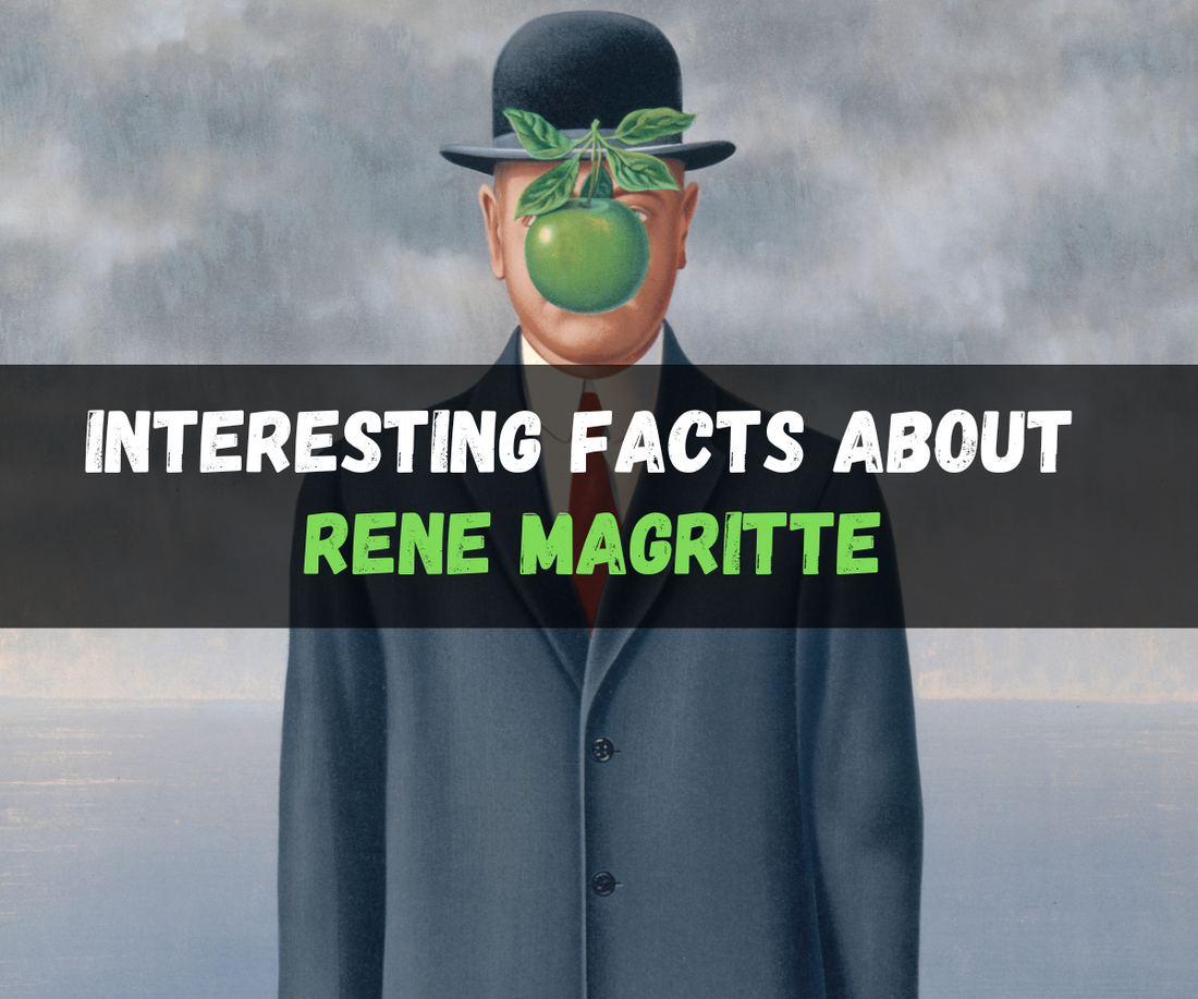 Interesting Facts About Rene Magritte