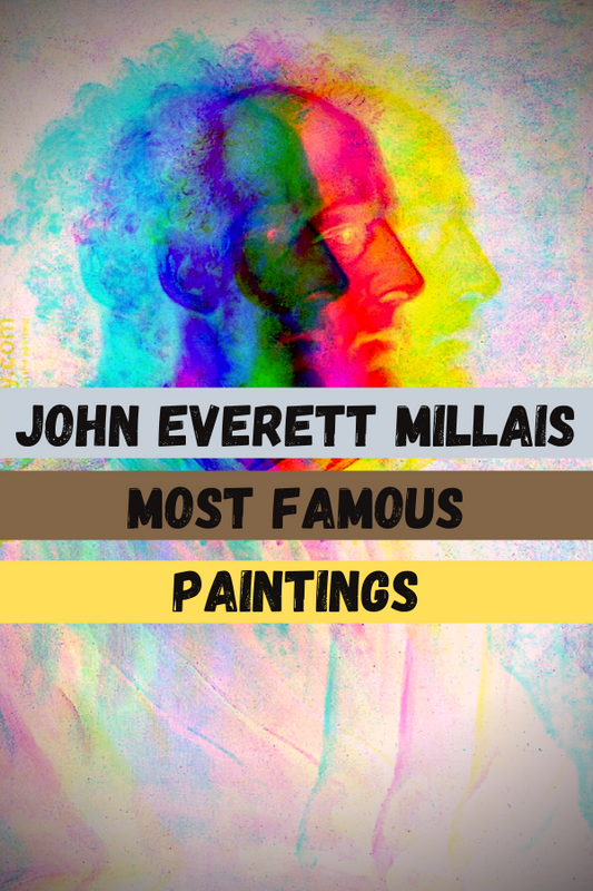 John Everett Millais Most Famous Paintings