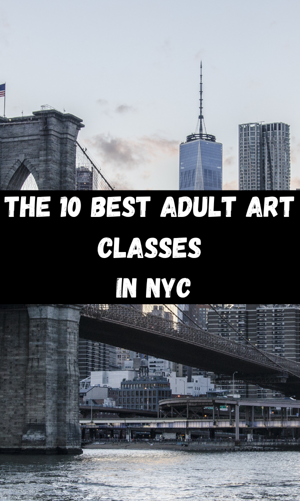 The 10 Best Adult Art Classes In NYC