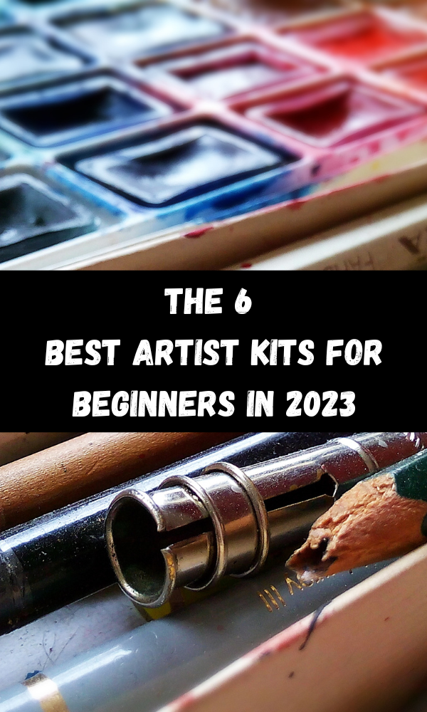 The 6 Best Artist Kits For Beginners In 2023