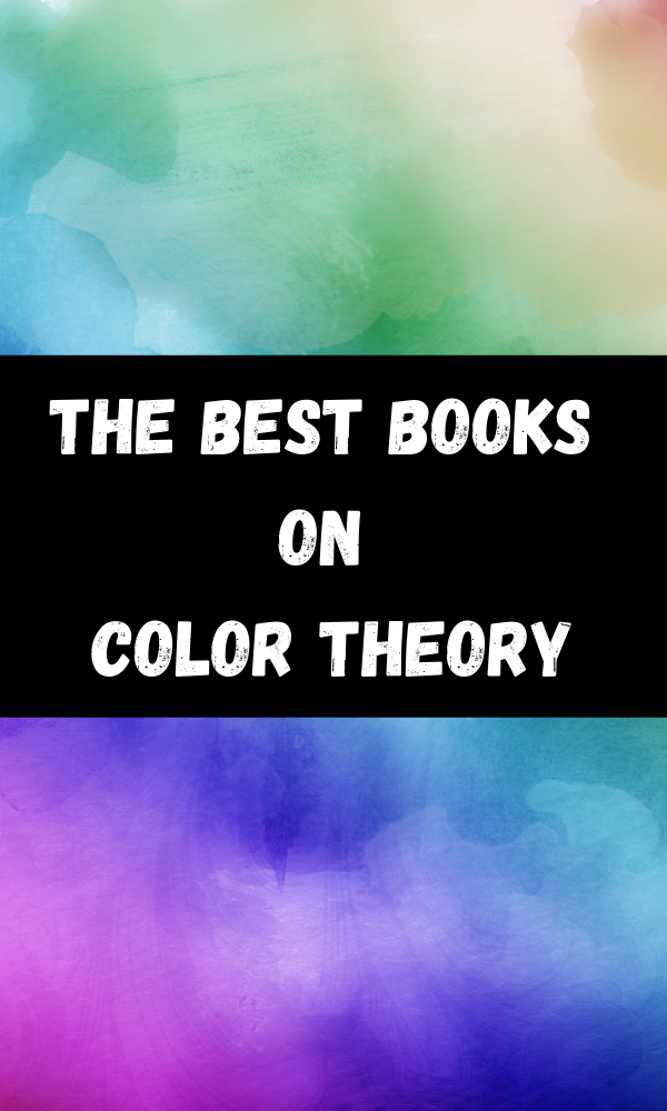 The Best Books On Color Theory