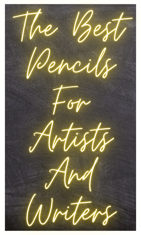 The Best Pencils For Artists And Writers