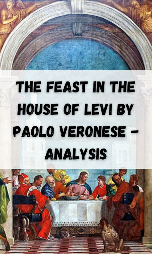 The Feast in the House of Levi by Paolo Veronese - Analysis
