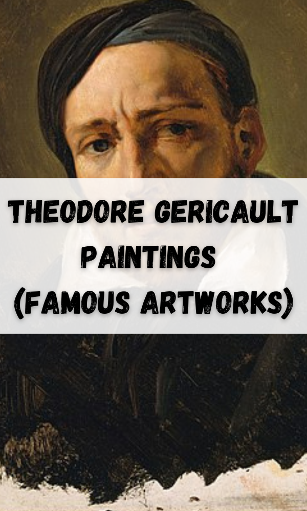 Theodore Gericault Paintings (Famous Artworks)