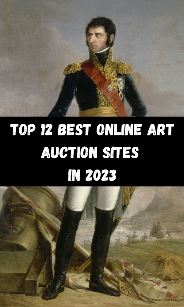 Top 12 Best Online Art Auction Sites In 2023