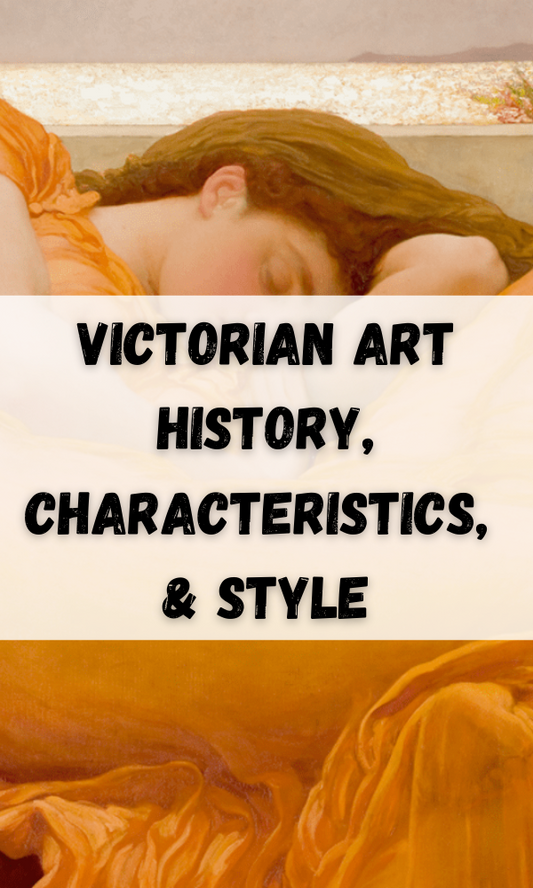 Victorian Art History, Characteristics, & Style