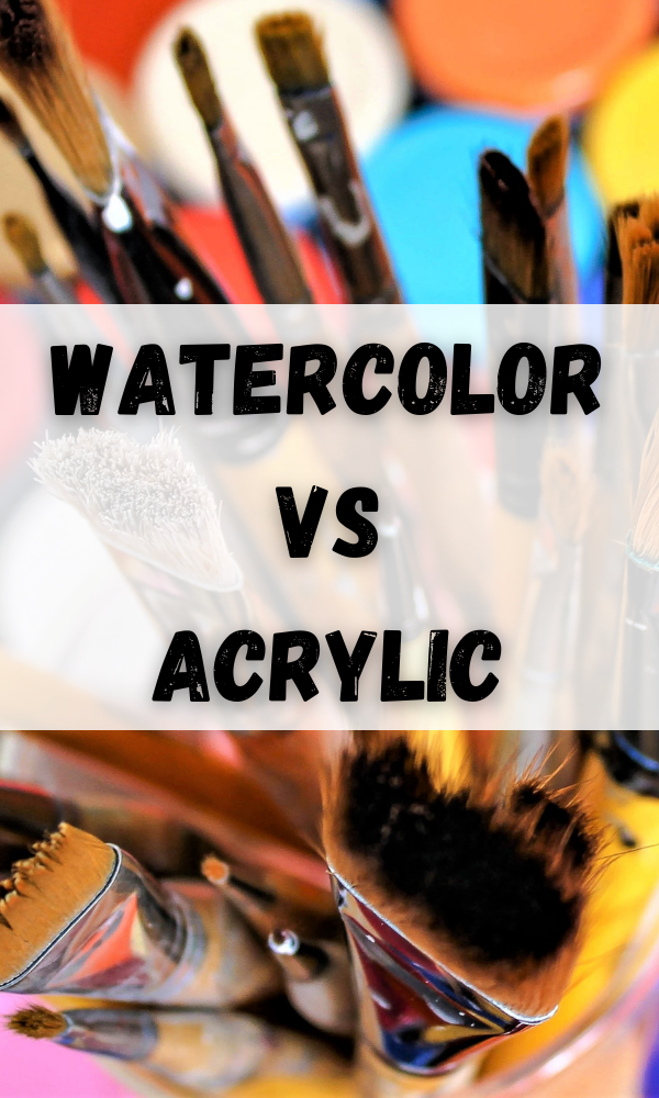 Watercolor vs Acrylic