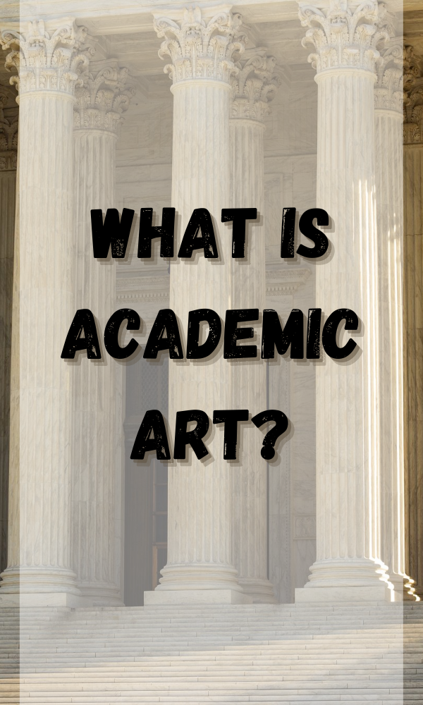What Is Academic Art?