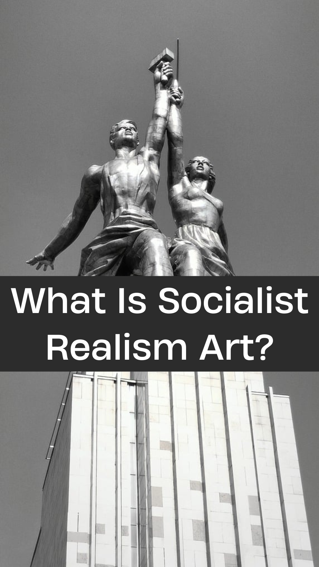 What Is Socialist Realism Art?