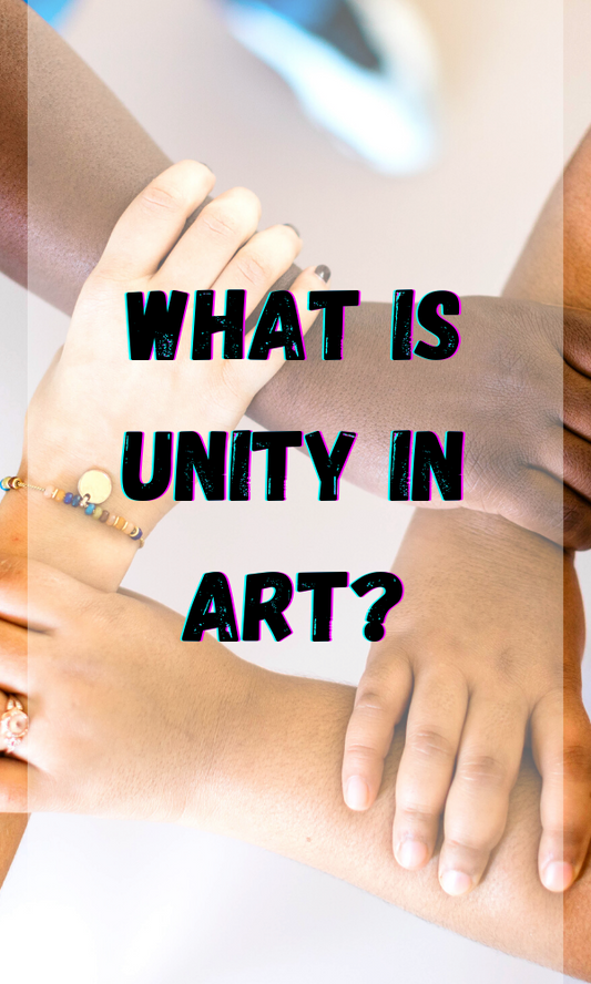 What Is Unity In Art?