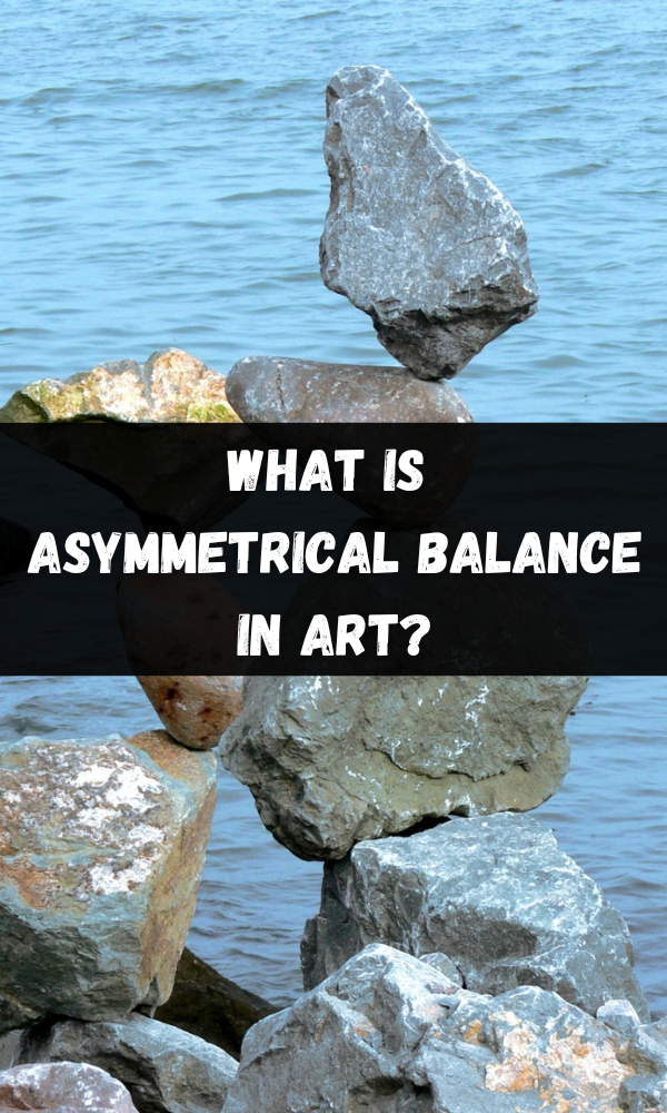 What is  Asymmetrical Balance in Art?