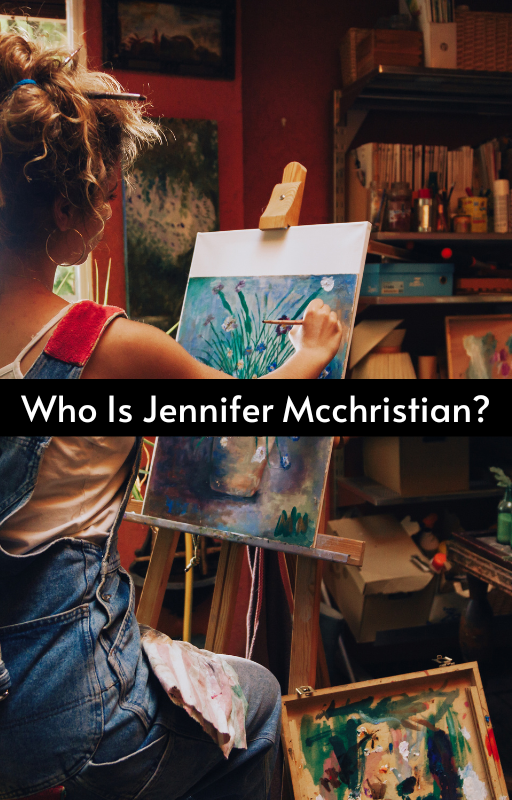 Who Is Jennifer Mcchristian?