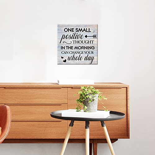 Inspirational Farmhouse Canvas Print Wall Art Decor One Small Positive Thought in the Morning Can Change Your Whole Day Sign Painting Plaque Rustic Home Decoration (8 X 8 inch, Framed)