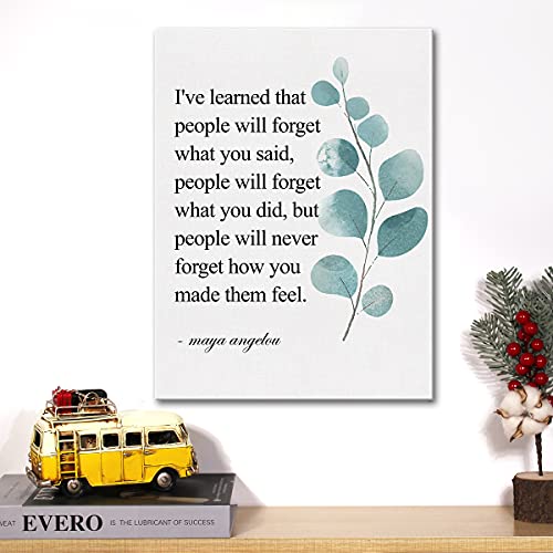 Inspirational Canvas Wall Art Motivational I've Learned That People Will Never Forget How You Made Them Feel Quote Canvas Print Positive Painting Wall Decor Framed Gift 12x15 Inch