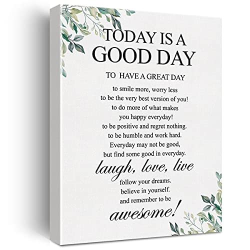 Canvas Wall Art Inspirational Today is a Good Day Quote Canvas Print Painting Home Wall Decor Framed Gift 12x15 Inch